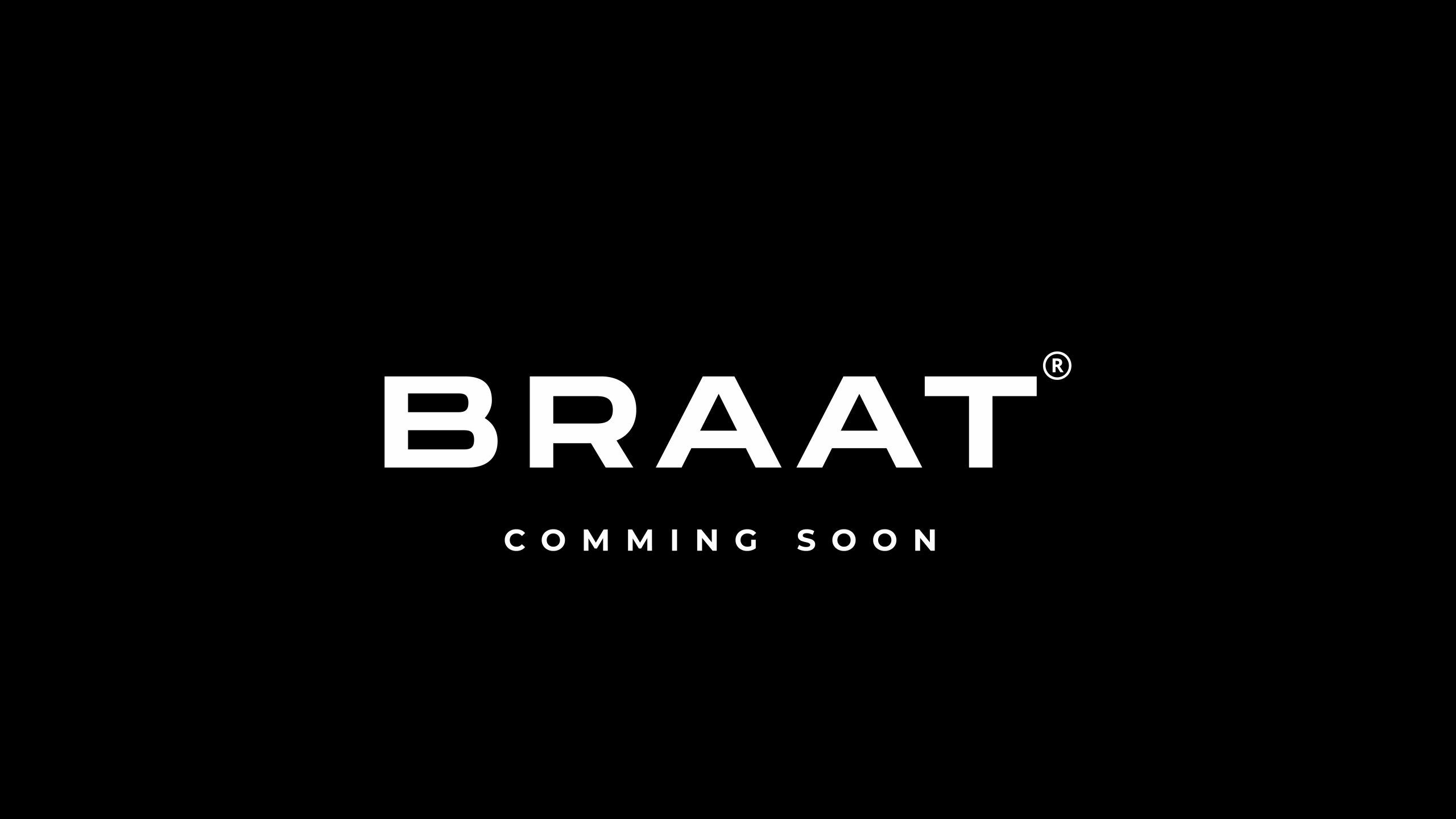 Braat-commin-soon